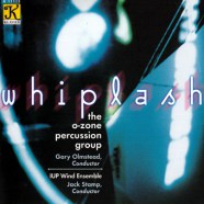 The O-Zone Percussion Group - Whiplash (2011)-WEB